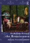 The Routledge History of the Renaissance - eBook