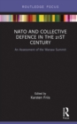 NATO and Collective Defence in the 21st Century : An Assessment of the Warsaw Summit - eBook
