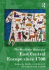 The Routledge History of East Central Europe since 1700 - eBook