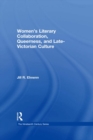 Women's Literary Collaboration, Queerness, and Late-Victorian Culture - eBook