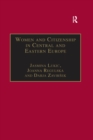 Women and Citizenship in Central and Eastern Europe - eBook