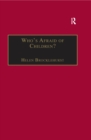 Who's Afraid of Children? : Children, Conflict and International Relations - eBook