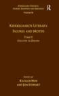 Volume 16, Tome II: Kierkegaard's Literary Figures and Motifs : Gulliver to Zerlina - eBook