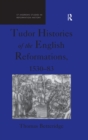 Tudor Histories of the English Reformations, 1530-83 - eBook