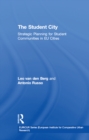 The Student City : Strategic Planning for Student Communities in EU Cities - eBook