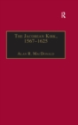 The Jacobean Kirk, 1567-1625 : Sovereignty, Polity and Liturgy - eBook
