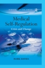 Medical Self-Regulation : Crisis and Change - eBook