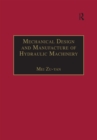 Mechanical Design and Manufacture of Hydraulic Machinery - eBook