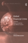 Global Financial Crime : Terrorism, Money Laundering and Offshore Centres - eBook