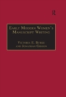 Early Modern Women's Manuscript Writing : Selected Papers from the Trinity/Trent Colloquium - eBook