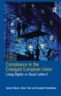 Compliance in the Enlarged European Union : Living Rights or Dead Letters? - eBook