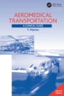 Aeromedical Transportation : A Clinical Guide - eBook