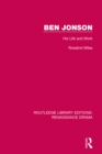Ben Jonson : His Life and Work - eBook