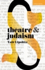 Theatre and Judaism - eBook