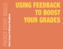 Using Feedback to Boost Your Grades - eBook