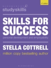 Skills for Success : Personal Development and Employability - Book