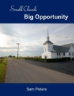 Small Church Big Opportunity - eBook