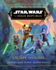 Star Wars: The High Republic: Escape from Valo - Book