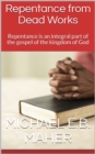 Repentance From Dead Works - eBook