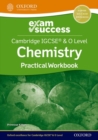 Cambridge IGCSE® & O Level Chemistry: Exam Success Practical Workbook - Book