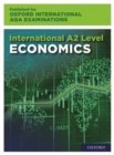 16-18: International A-level Economics for Oxford International AQA Examinations : Print and Online Textbook Pack - Book