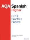 AQA GCSE Spanish Higher Practice Papers - Book