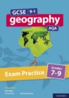 GCSE 9-1 Geography AQA: Exam Practice: Grades 7-9 - Book