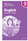Oxford International Lower Secondary English: Teacher's Guide 9 - Book
