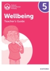 Oxford International Wellbeing: Teacher's Guide 5 - Book