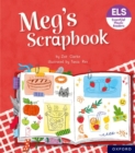 Essential Letters and Sounds: Essential Phonic Readers: Oxford Reading Level 4: Meg's Scrapbook - Book