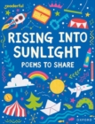 Readerful Books for Sharing: Year 3/Primary 4: Rising into Sunlight: Poems to Share - Book