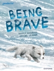 Readerful Books for Sharing: Year 3/Primary 4: Being Brave - Book