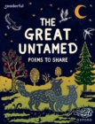 Readerful Books for Sharing: Year 5/Primary 6: The Great Untamed: Poems to Share - Book