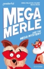Readerful Independent Library: Oxford Reading Level 11: Mega Merle and the Mega Mystery - Book