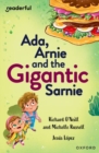 Readerful Independent Library: Oxford Reading Level 13: Ada, Arnie and the Gigantic Sarnie - Book