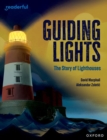 Readerful Independent Library: Oxford Reading Level 15: Guiding Lights: The Story of Lighthouses - Book