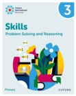 Oxford International Skills: Problem Solving and Reasoning: Practice Book 3 - Book