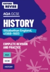 Oxford Revise: AQA GCSE History: Elizabethan England, c1568-1603 - Book