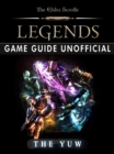 Elder Scrolls Legends Game Guide Unofficial - eBook