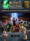 Heroes of Order & Chaos Game Guide Unofficial - eBook