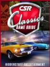 CSR Classics Game Guide Unofficial - eBook