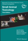 Blackwell's Five-Minute Veterinary Consult Clinical Companion : Small Animal Toxicology - Book