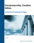Entrepreneurship, 1CE ePDF Custom Text for University of Calgary - eBook