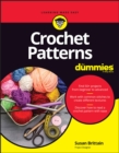 Crochet Patterns For Dummies - Book