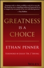 Greatness Is a Choice - Book
