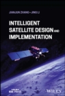 Intelligent Satellite Design and Implementation - eBook