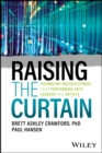 Raising the Curtain : Technology Success Stories from Performing Arts Leaders and Artists - eBook