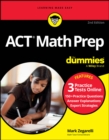 ACT Math Prep For Dummies : Book + 3 Practice Tests Online - eBook