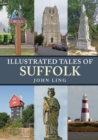 Illustrated Tales of Suffolk - eBook