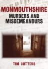 Monmouthshire Murders & Misdemeanours - Book